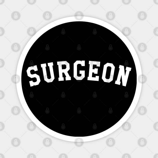 Surgeon Magnet by KC Happy Shop